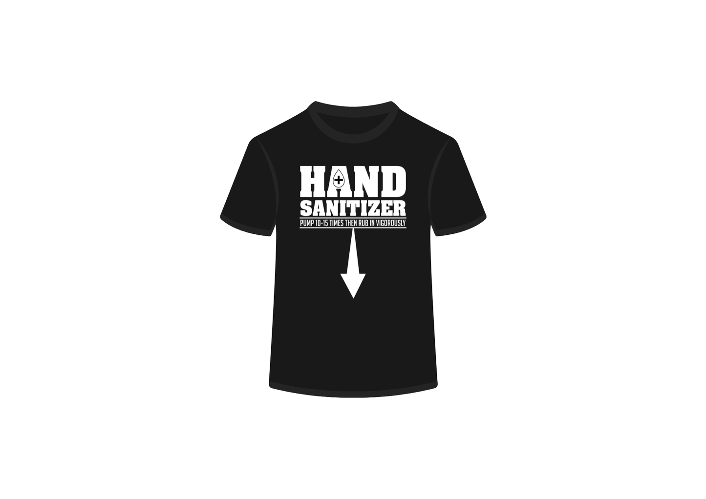 "Hand" Sanitizer Tee
