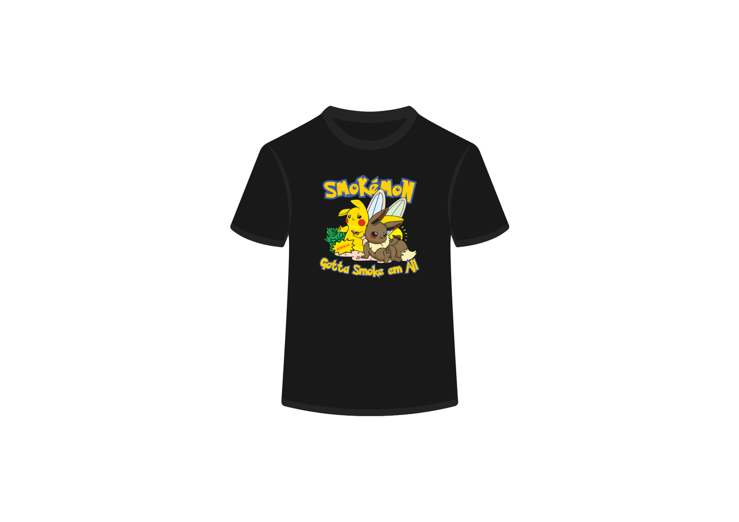 Gotta Smoke 'em All Tee