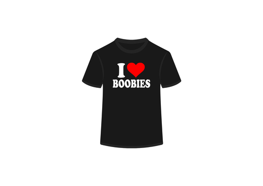 I Love Boobies Tee